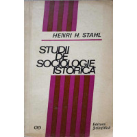 STUDII DE SOCIOLOGIE ISTORICA STUDII DE SOCIOLOGIE ISTORICA