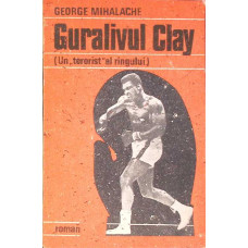 GURALIVUL CLAY UN TERORIST AL RINGULUI...