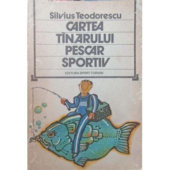 CARTEA TANARULUI PESCAR SPORTIV