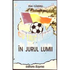 CU TRICOLORII IN JURUL LUMII