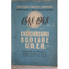 1848-1948 CONCURSURI SCOLARE U.A.E.R. PROGRAME DE GIMNASTICA PENTRU ELEVELE SI ELEVII CURSULUI PRIMAR