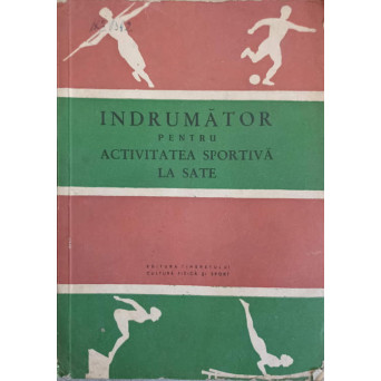 INDRUMATOR PENTRU ACTIVITATEA SPORTIVA LA SATE