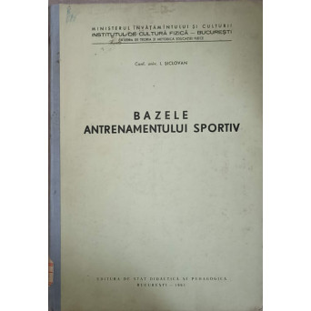 BAZELE ANTRENAMENTULUI SPORTIV