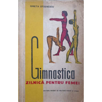 GIMNASTICA ZILNICA PENTRU FEMEI