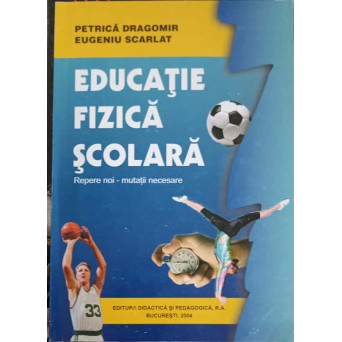 EDUCATIE FIZICA SI SPORT. REPERE NOI, MUTATII NECESARE
