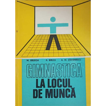 GIMNASTICA LA LOCUL DE MUNCA