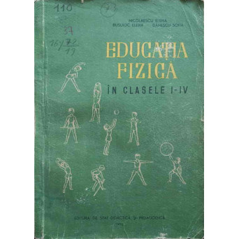 EDUCATIA FIZICA IN CLASELE I-IV