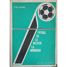 FOTBAL DE LA MEXICO LA MUNCHEN