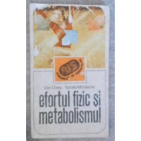 EFORTUL FIZIC SI METABOLISMUL EFORTUL FIZIC SI METABOLISMUL