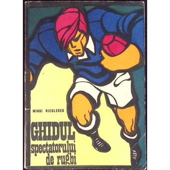 GHIDUL SPECTATORULUI DE RUGBI