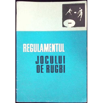 REGULAMENTUL JOCULUI DE RUGBI