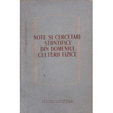 NOTE SI CERCETARI STIINTIFICE DIN DOMENIUL CULTURII FIZICE