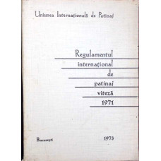 REGULAMENTUL INTERNATIONAL DE PATINAJ VITEZA 1971
