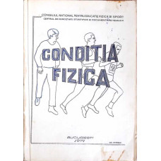 CONDITIA FIZICA