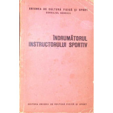 INDRUMATORUL INSTRUCTORULUI SPORTIV