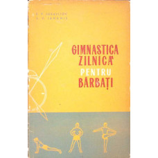GIMNASTICA ZILNICA PENTRU BARBATI