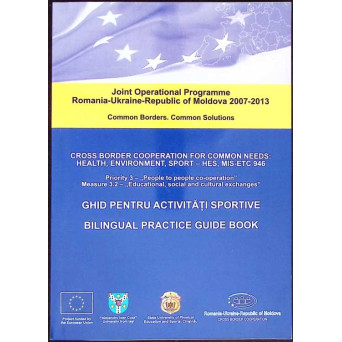 GHID PENTRU ACTIVITATI SPORTIVE - CROSS BORDER COOPERATION FOR COMMON NEEDS