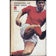 ASCENSIUNEA LUI GERRY LOGAN