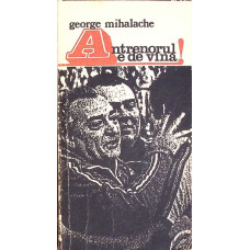 ANTRENORUL E DE VINA