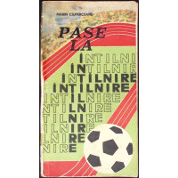 PASE LA INTALNIRE
