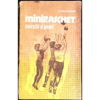MINIBASCHET. EXERCITII SI JOCURI