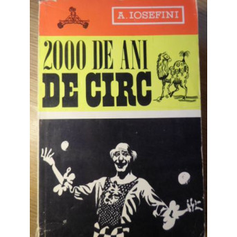 2000 DE ANI DE CIRC