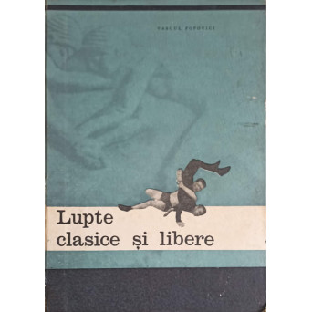 LUPTE CLASICE SI LIBERE