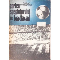 CARTEA SPECTATORULUI DE FOTBAL