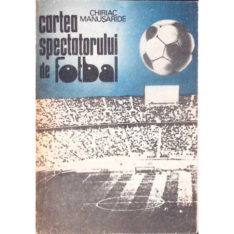 CARTEA SPECTATORULUI DE FOTBAL