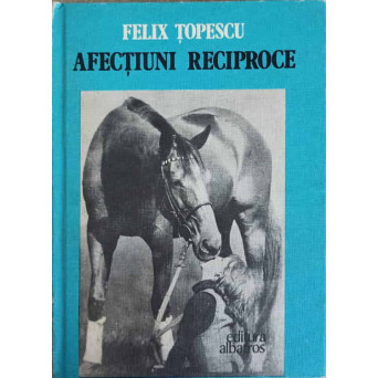 AFECTIUNI RECIPROCE