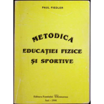 METODICA EDUCATIEI FIZICE SI SPORTIVE