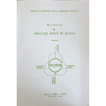 MANUAL DE EDUCATIE FIZICA IN SCOALA VOL.1