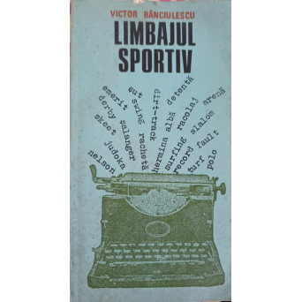 LIMBAJUL SPORTIV, O INVESTIGATIE SENTIMENTALA