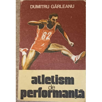 ATLETISM DE PERFORMANTA