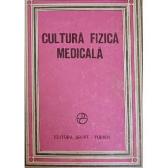 CULTURA FIZICA MEDICALA