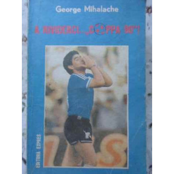 A RIVIDERCI..."COPPA 90" !
