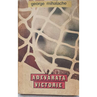 ADEVARATA VICTORIE