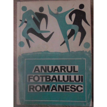 ANUARUL FOTBALULUI ROMANESC VOL.1 (1909-1967)