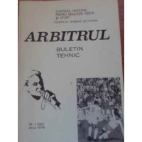 ARBITRUL BULETIN TEHNIC NR.1(22), ANUL 1979 ARBITRUL BULETIN TEHNIC NR.1(22), ANUL 1979