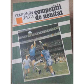COMPETITII DE NEUITAT