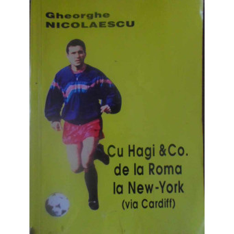 CU HAGI & CO. DE LA ROMA LA NEW-YORK (VIA CARDIFF)