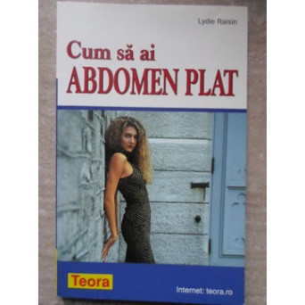 CUM SA AI ABDOMEN PLAT