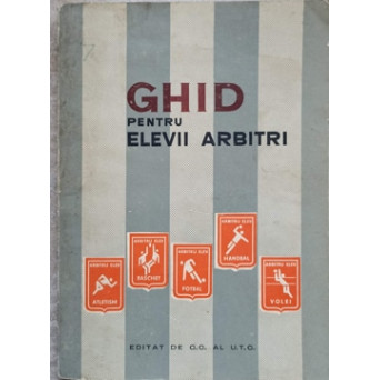 GHID PENTRU ELEVII ARBITRI