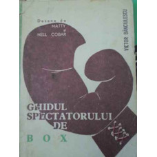 GHIDUL SPECTATORULUI DE BOX