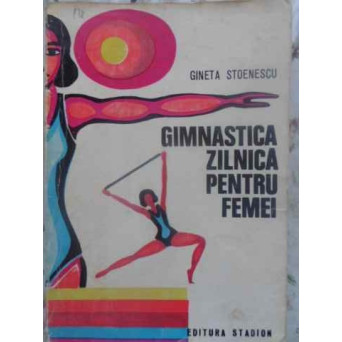 GIMNASTICA ZILNICA PENTRU FEMEI