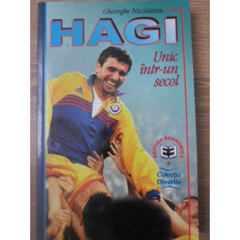 HAGI UNIC INTR-UN SECOL
