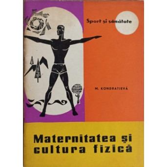 MATERNITATEA SI CULTURA FIZICA