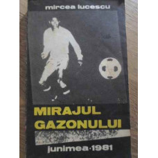 MIRAJUL GAZONULUI