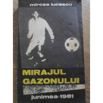 MIRAJUL GAZONULUI