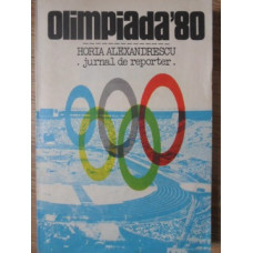 OLIMPIADA 80. JURNAL DE REPORTER